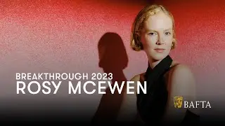Rosy McEwen | BAFTA Breakthrough 2023
