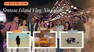 Sentosa island | Singapore 🇸🇬 | travelogue 