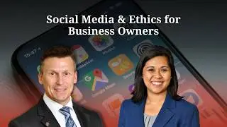 Social Media & Ethics for Business Owners