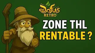 DOFUS RETRO BOUNE ZONE THL RENTABLE KAMAS ET XP ?
