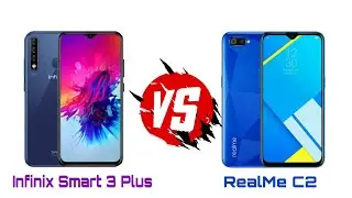 Infinix Smart 3 Plus VS Realme C2 - Which One??