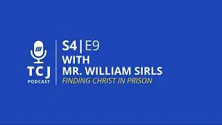 S4E9: Finding Christ In Prison