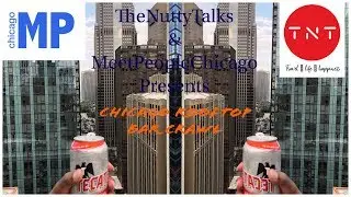 River North Rooftop Bar Crawl |  MPCEvents | Chicago August 2018
