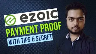 Ezoic payment proof 🤑 with tips and secrets