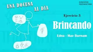 03 Una Docena al D&iacute;a - Brincando