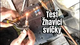 Jak otestovat žhavící svíčky