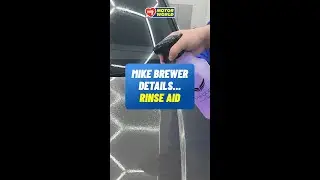 Mike Brewers Detailing Crash Course - Rinse Aid