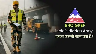 BRO GREF Job Profile | Duty | Training | Selection | भारत की Secret Force