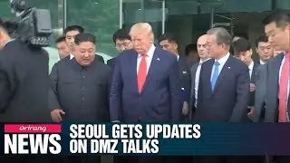 Presidential office says U.S. briefed Seoul on DMZ talks between Kim-Trump
