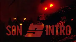 S8N Intro