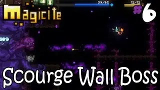 Magicite Let's Play ITA Ep. 6 Scourge Wall Boss