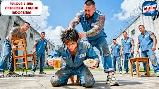 Tù Nhân Mới Vào Trại Bị Đàn Anh Bắt Nạt, Ai Ngờ Là Long Chủ Vô Song Dạy Cả Lũ Bài Học