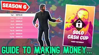 SEASON 6 SOLO CASH CUPS: HOW TO WIN