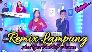 TERBARU REMIX LAMPUNG TYAS MUSIC FULL VJ feat VJ Anwar || Dijamin Anjim Banget Cuyyy