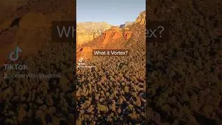 What is Vortex in Sedona?