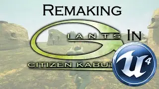 [UE4] DEV - GiantsUE #1: Landscape | Remaking Giants: Ciziten Kabuto in Unreal Engine 4