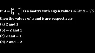 eigen values & eigen vectors linear algebra engineering iit jam mathematics du 2018 duet pg 2022