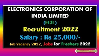 Government jobs 2022 : ECIL Recruitment 2022|Freshers|Job |Jobs |Job vacancy 2022|Latest Job