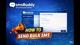 smsBuddy Tutorial #4: How to Send Bulk SMS on smsBuddy (Full Step-by-Step)
