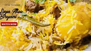 Soya Aloo Biryani I सोया आलू बिरयानी I Veg Biryani Recipe I Soya Aloo Biryani Kaise Banaen #food