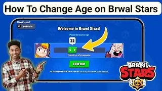 How To Change Age on Brwal Stars New Update | Change Age on Brwal Stars Easy Method 2026