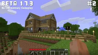 Minecraft Beta 1.7.3 | Relaxing Gameplay for Sleep & Study
