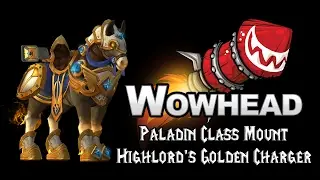 Paladin Class Mount - Highlord's Golden Charger