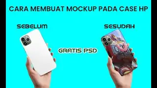 CARA MEMBUAT MOCKUP DI CASE HP DENGAN PHOTOSHOP
