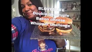 BLOVESLIFE Double Quadruple Bacon and Cheese Whopper Challenge 음식 먹방