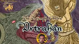 Vrtrahan - Indra vs Vrtra and the Birth of Cosmic Order | Rigveda 1.32