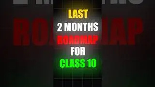 Last 2 Months Strategy for Class 10 Board Exam 2026 #strategy #class10