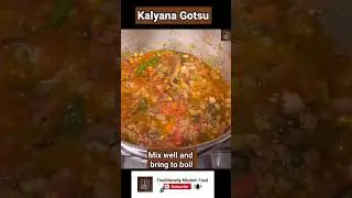 Kalyana gotsu #trendingshorts  #shorts @TraditionallyModernFood