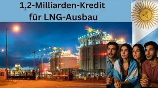 Nach Mileis Wahlsieg:  YPF sichert sich Kredit &uuml;ber 1,2 Milliarden USD f&uuml;r  LNG-Ausbau