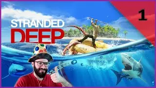 STRANDED DEEP #1 (M&Aacute;XIMA DIFICULTAD) - COMENZAMOS! - Gameplay Espa&ntilde;ol