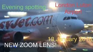 NEW ZOOM LENS! Planespotting at London Luton Airport, LTN! 13/1/18