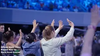 Praises Rise Up (Official Music Video)