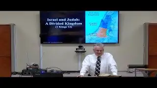Israel and Judah: A Divided Kingdom - An expository Bible study of 1 Kings 11-12; January 31, 2024.
