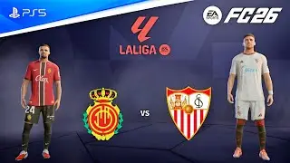 FC 26 - Mallorca vs Sevilla | LaLiga 25/26 Season Full Match Gameplay | PS5 [FHD60]
