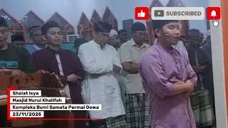 Sholat Isya Imam Akh Muhammad Farhat @DKM.Nurul.Khalifah