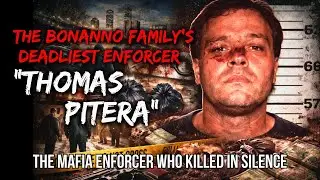Thomas ''Tommy Karate'' Pitera: The Bonanno Family’s Deadliest Enforcer | True Mafia Documentary