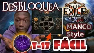💲[GU&Iacute;A] MAPAS Tier 17 F&Aacute;CILES. Desbloquea tu sexto hueco del MAP DEVICE y a TOPE‼.  #pathofexile