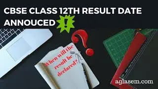 CBSE Result Date 2018 | 10th Result Date | 12th Result Date
