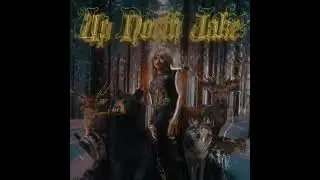 Jake LaCoste - North Woods General (Official Visualizer)