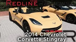2014 Chevrolet Corvette Stingray &ndash; Redline: First Drive