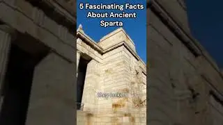 5 Fascinating Facts About Ancient Sparta