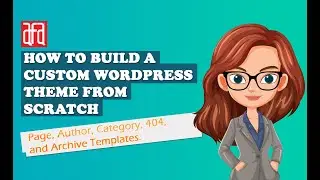Page, Author, Category, 404, and Archive Templates