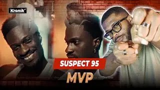 RÉACTION SUSPECT 95 - MVP