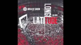 Rosa de Saron - Meu Lugar (Part. Esp. Francis Botene - Anjos De Resgate)