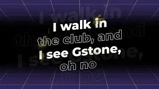 Oh No, it's Gstone (Lyric Video)