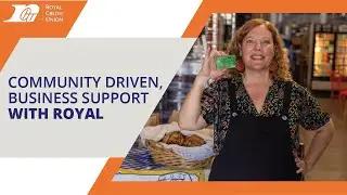 Community Driven, Business Support with Royal